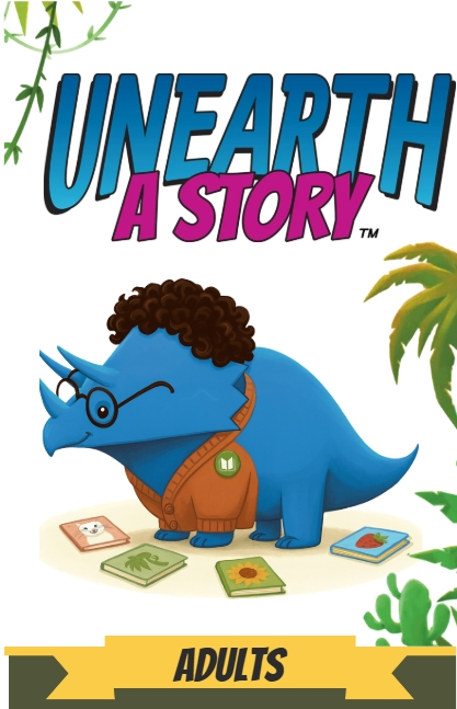 Unearth a Story 2026 Adults Summer reading brochure cover.
Blue Triceratops wearing glasses, a brown wig, and a tan cardigan. Surrounded by books and framed with jungle foliage.